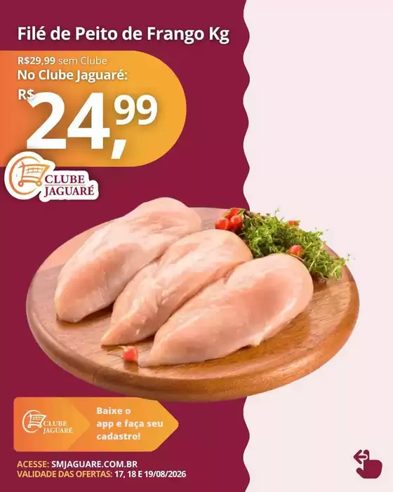 Catálogo Supermercado Jaguaré | Encarte Supermercado Jaguaré | 2026-08-17T00:00:00.000Z - 2026-08-19T00:00:00.000Z