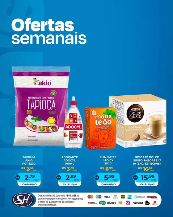 Catálogo Supermercado Higas | Nossas melhores ofertas para você | 2026-08-18T00:00:00.000Z - 2026-08-18T00:00:00.000Z