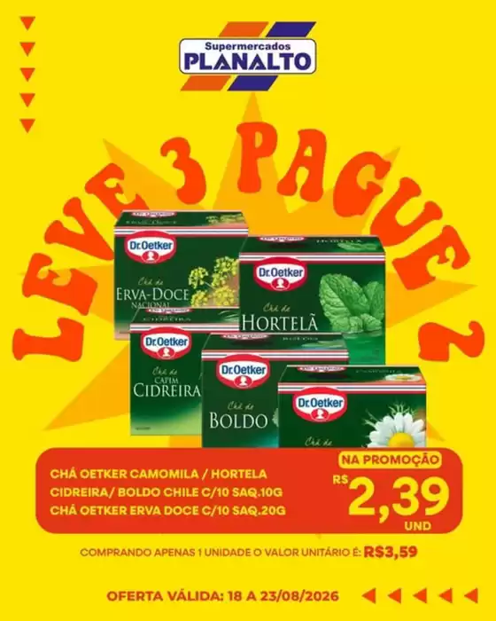 Catálogo Supermercados Planalto | OFERTA ESPECIAL NO PLANALTO! | 2026-08-18T00:00:00.000Z - 2026-08-23T00:00:00.000Z