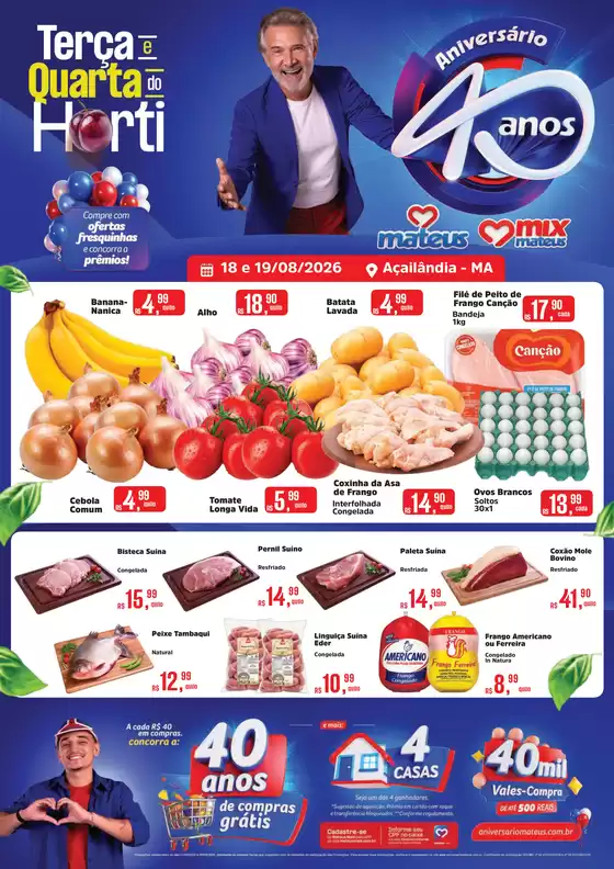 Catálogo Supermercados Mateus | Terça e quarta do Horti de Aniversario | 2026-08-18T00:00:00.000Z - 2026-08-19T00:00:00.000Z