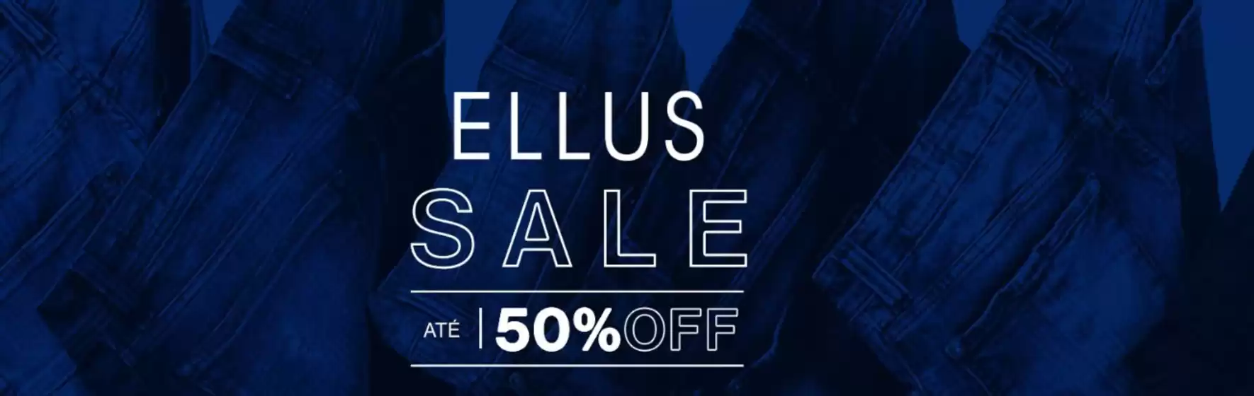 Catálogo Ellus | Até 50% off | 2026-08-19T00:00:00.000Z - 2026-09-19T00:00:00.000Z