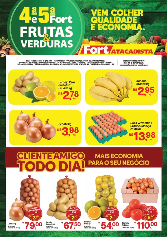 Catálogo Fort Atacadista | SC Fort FLV 4 e 5 19 e 20 AGO 26 Regional | 2026-08-19T00:00:00.000Z - 2026-08-20T00:00:00.000Z