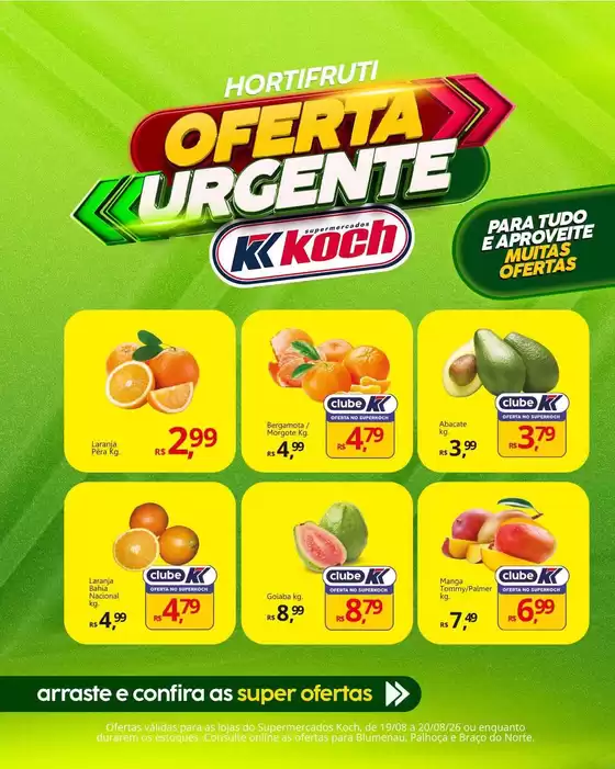 Catálogo Supermercados Koch | Ofertas e promoções atuais | 2026-08-19T00:00:00.000Z - 2026-08-20T00:00:00.000Z