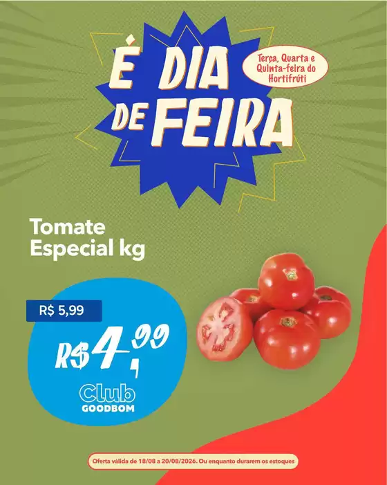 Catálogo GoodBom | Economize agora com nossas ofertas | 2026-08-18T00:00:00.000Z - 2026-08-20T00:00:00.000Z