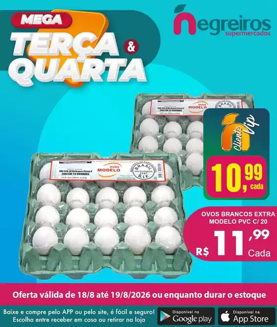 Catálogo Negreiros Supermercados | Economize agora com nossas ofertas | 2026-08-18T00:00:00.000Z - 2026-08-19T00:00:00.000Z