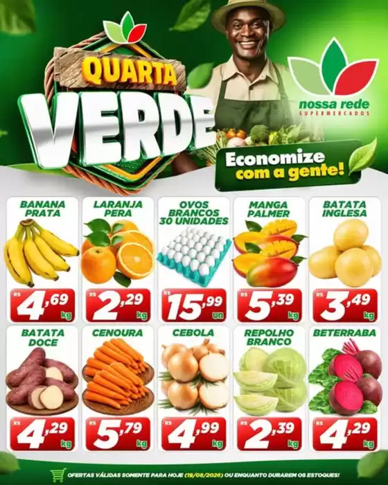 Catálogo Nossa Rede Supermercados | QUARTA VERDE | 2026-08-19T00:00:00.000Z - 2026-08-19T00:00:00.000Z