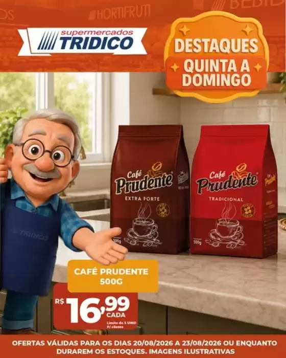 Catálogo Supermercados Tridico | Destaques Quinta a Domingo | 2026-08-20T00:00:00.000Z - 2026-08-23T00:00:00.000Z