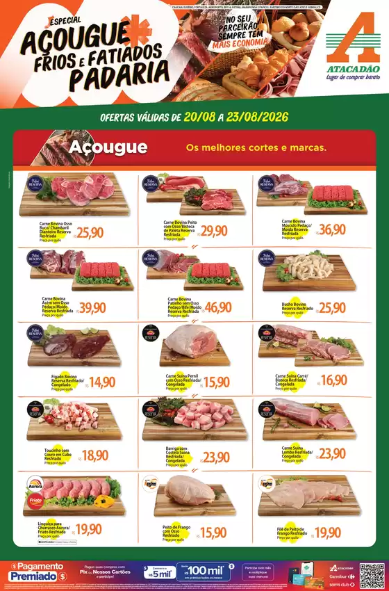 Catálogo Atacadão em Maracanaú | Atacadão - Açougue / Padaria / Frios e Fatiados | 2026-08-20T00:00:00.000Z - 2026-08-23T00:00:00.000Z