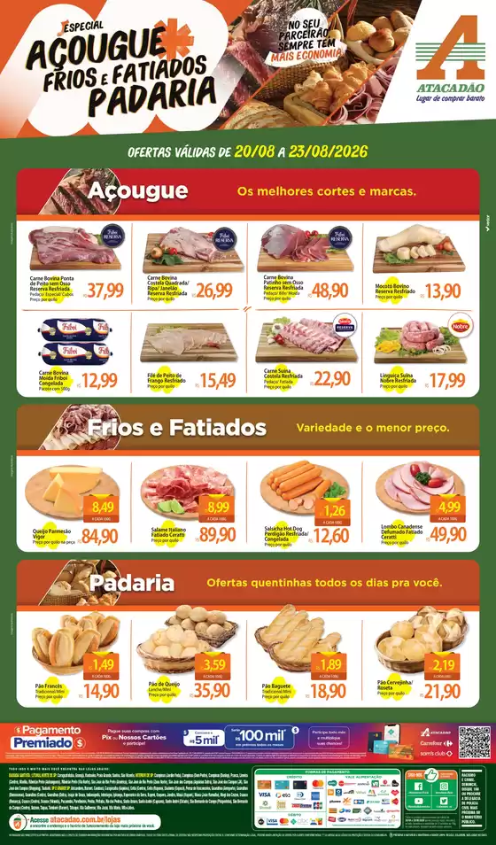 Catálogo Atacadão em Barueri | Atacadão - Açougue / Padaria / Frios e Fatiados | 2026-08-20T00:00:00.000Z - 2026-08-23T00:00:00.000Z