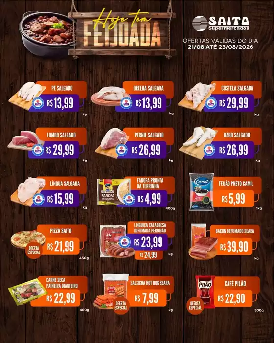 Catálogo Saito Supermercados | Economize agora com nossas ofertas | 2026-08-21T00:00:00.000Z - 2026-08-23T00:00:00.000Z