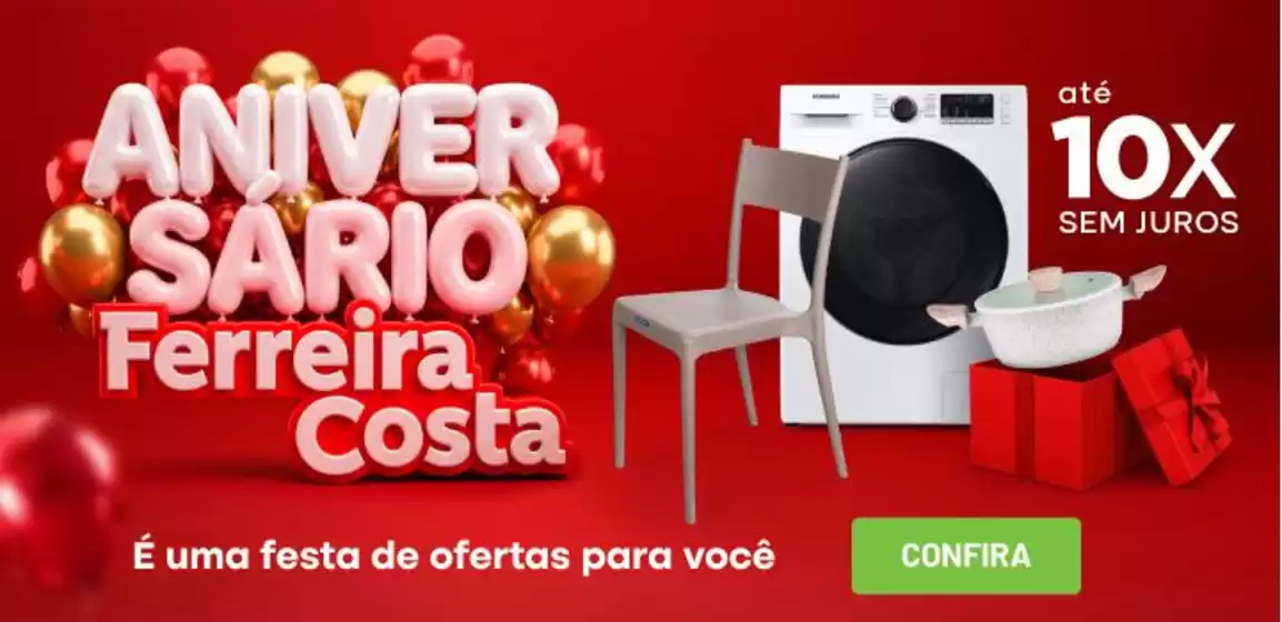 Catálogo Ferreira Costa | Encarte Ferreira Costa | 2026-08-20T00:00:00.000Z - 2026-08-28T00:00:00.000Z
