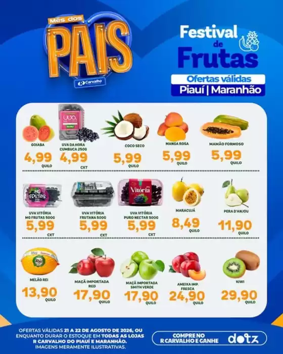 Catálogo R Carvalho Supermercado | Festival de Frutas | 2026-08-21T00:00:00.000Z - 2026-08-22T00:00:00.000Z