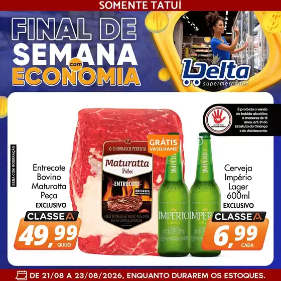 Catálogo Delta Supermercados | Novas ofertas para descobrir | 2026-08-21T00:00:00.000Z - 2026-08-23T00:00:00.000Z