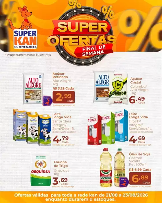 Catálogo Super Kan | Ampla seleção de ofertas | 2026-08-21T00:00:00.000Z - 2026-08-23T00:00:00.000Z