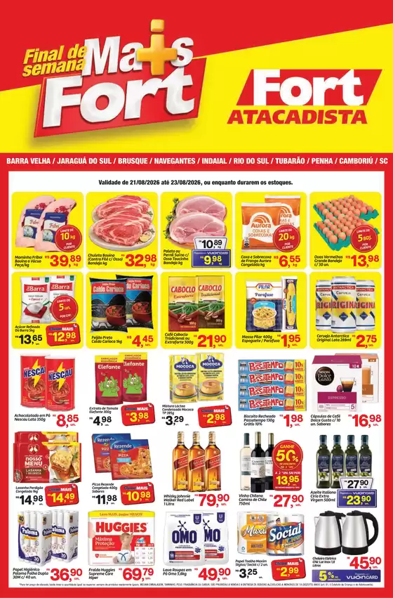 Catálogo Fort Atacadista | SC Fort Fim de Semana 21 a 23 AGO 26 Especiais | 2026-08-21T00:00:00.000Z - 2026-08-23T00:00:00.000Z