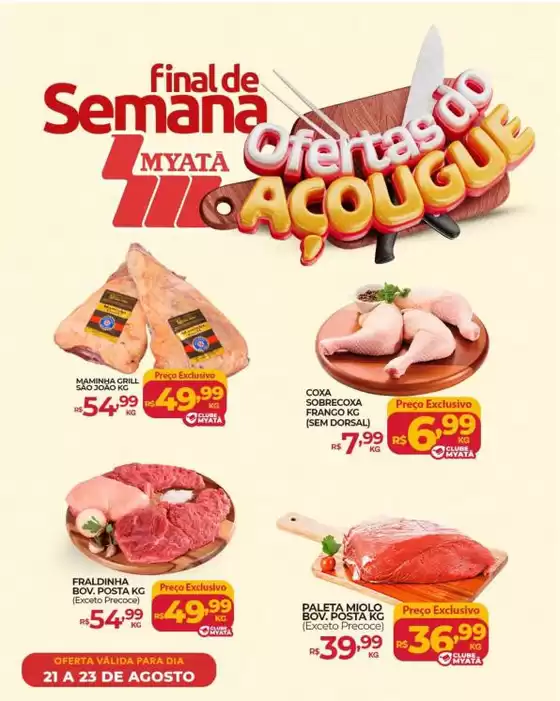 Catálogo Supermercados Myatã | Ótima oferta para todos os clientes | 2026-08-21T00:00:00.000Z - 2026-08-23T00:00:00.000Z
