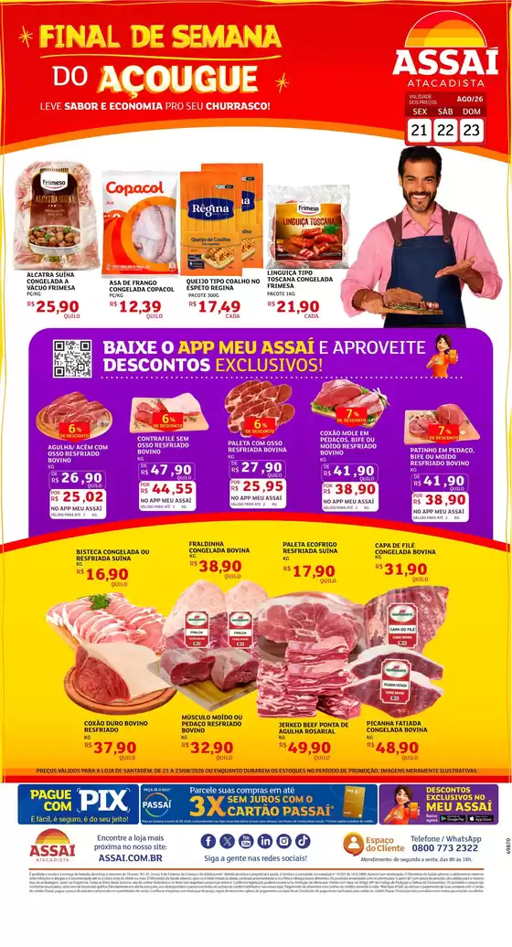 Catálogo Assaí Atacadista | Encarte Assaí Atacadista 49870-65 | 2026-08-21T00:00:00.000Z - 2026-08-23T00:00:00.000Z