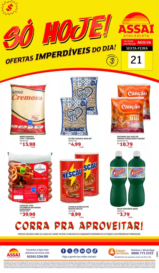 Catálogo Assaí Atacadista | Encarte Assaí Atacadista 49883-977 | 2026-08-21T00:00:00.000Z - 2026-08-21T00:00:00.000Z