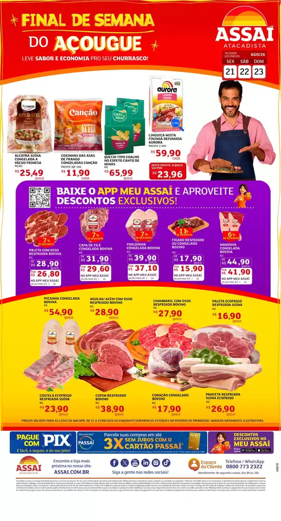 Catálogo Assaí Atacadista | Encarte Assaí Atacadista 49870-442 | 2026-08-21T00:00:00.000Z - 2026-08-23T00:00:00.000Z