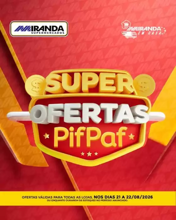 Catálogo Miranda Supermercados em Paripiranga | Super Ofertas | 2026-08-21T00:00:00.000Z - 2026-08-22T00:00:00.000Z