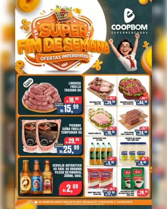 Catálogo CoopBom | SUPER FIM DE SEMANA | 2026-08-21T00:00:00.000Z - 2026-08-23T00:00:00.000Z