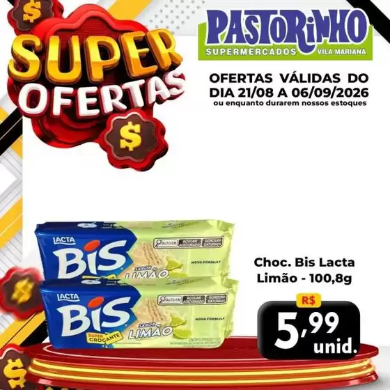 Catálogo Supermercado Pastorinho | Ótima oferta para todos os clientes | 2026-08-21T00:00:00.000Z - 2026-09-06T00:00:00.000Z