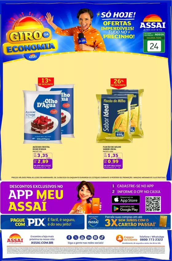 Catálogo Assaí Atacadista | Encarte Assaí Atacadista 49898-357 | 2026-08-24T00:00:00.000Z - 2026-08-24T00:00:00.000Z