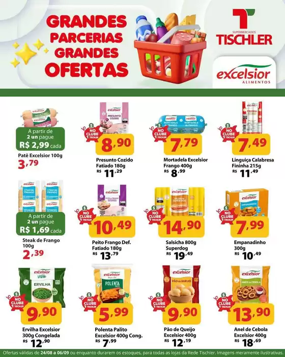 Catálogo Supermercados Tischler | Melhores ofertas para todos os caçadores de pechinchas | 2026-08-24T00:00:00.000Z - 2026-09-06T00:00:00.000Z