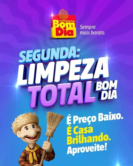 Catálogo Supermercados Bom Dia | Ofertas exclusivas | 2026-08-24T00:00:00.000Z - 2026-08-24T00:00:00.000Z