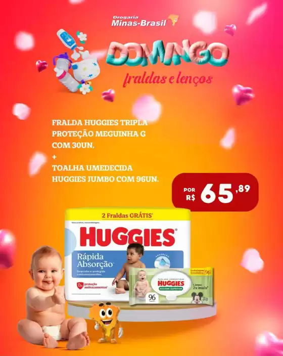 Catálogo Drogaria Minas Brasil | Domingo fraldas e lencos ! | 2026-08-24T00:00:00.000Z - 2026-09-08T00:00:00.000Z