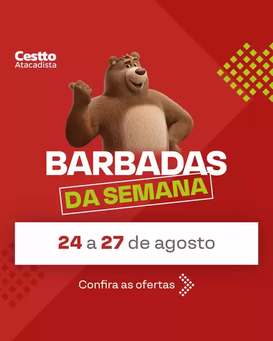 Catálogo Cestto Atacadista | Ofertas | 2026-08-24T00:00:00.000Z - 2026-08-27T00:00:00.000Z
