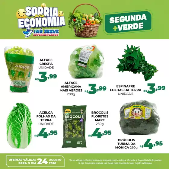 Catálogo Supermercados Jaù Serve | Segunda-feira Mais Verde | 2026-08-24T00:00:00.000Z - 2026-08-24T00:00:00.000Z