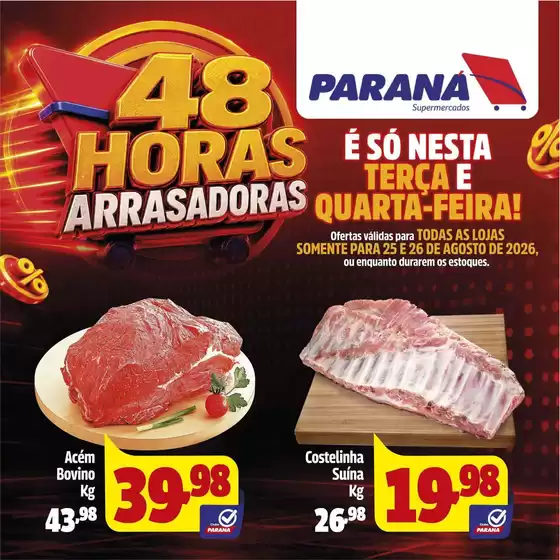 Catálogo Paraná Supermercados | Encarte Paraná Supermercados | 2026-08-25T00:00:00.000Z - 2026-08-26T00:00:00.000Z