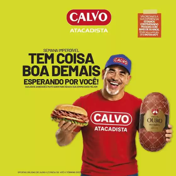 Catálogo Calvo Atacadista | Pechinchas e ofertas atuais | 2026-08-24T00:00:00.000Z - 2026-08-27T00:00:00.000Z