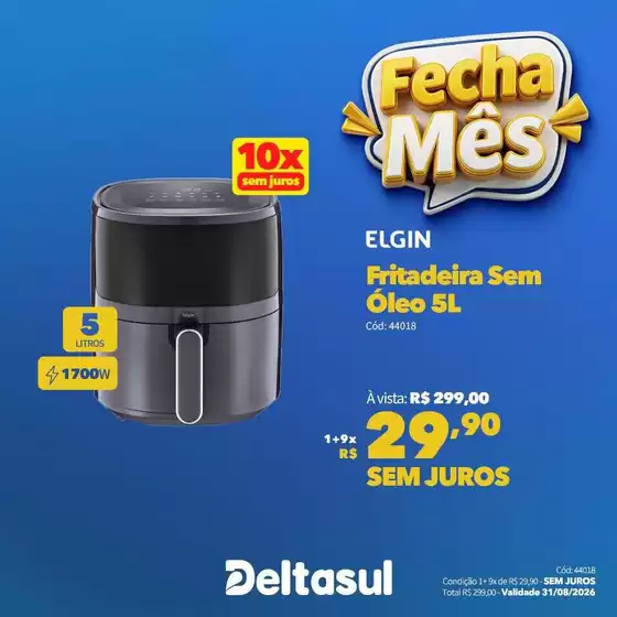 Catálogo Deltasul em Passo Fundo | Ofertas e promoções atuais | 2026-08-25T00:00:00.000Z - 2026-08-31T00:00:00.000Z