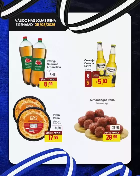 Catálogo Supermercados Rena em Ponta Grossa | Melhores ofertas e descontos | 2026-08-25T00:00:00.000Z - 2026-08-25T00:00:00.000Z