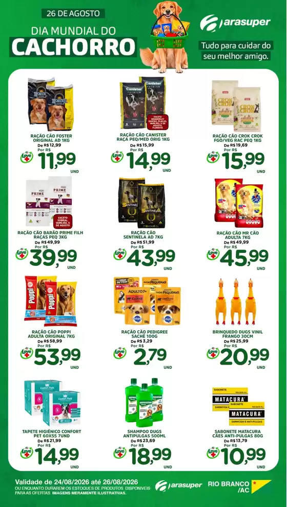 Catálogo Araújo Supermercados | DIA MUNDIAL DO CACHORRO | 2026-08-25T00:00:00.000Z - 2026-08-26T00:00:00.000Z