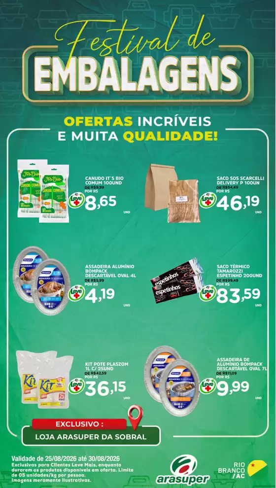 Catálogo Araújo Supermercados | FESTIVAL DE EMBALAGENS SOBRAL | 2026-08-25T00:00:00.000Z - 2026-08-30T00:00:00.000Z