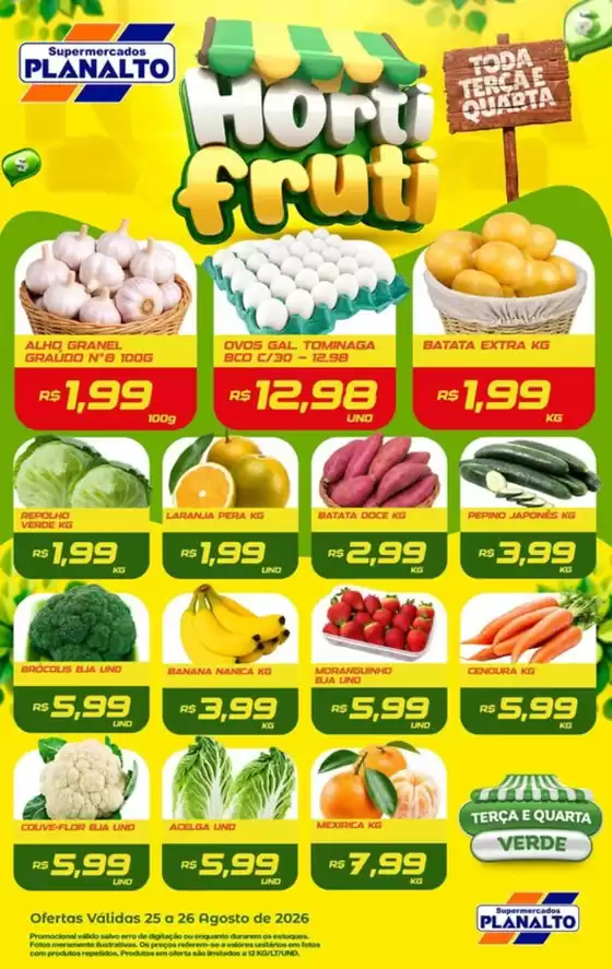 Catálogo Supermercados Planalto | Hortifruti | 2026-08-26T00:00:00.000Z - 2026-08-26T00:00:00.000Z