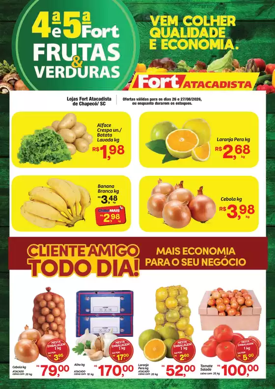 Catálogo Fort Atacadista | SC Fort FLV 4 e 5 26 e 27 AGO 26 Chapeco | 2026-08-26T00:00:00.000Z - 2026-08-27T00:00:00.000Z