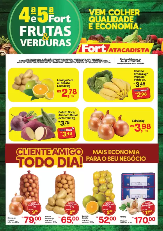 Catálogo Fort Atacadista | SC Fort FLV 4 e 5 26 e 27 AGO 26 Regional | 2026-08-26T00:00:00.000Z - 2026-08-27T00:00:00.000Z