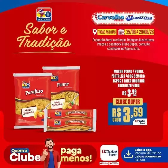 Catálogo Carvalho Supermercado | Nossas melhores pechinchas | 2026-08-25T00:00:00.000Z - 2026-08-29T00:00:00.000Z