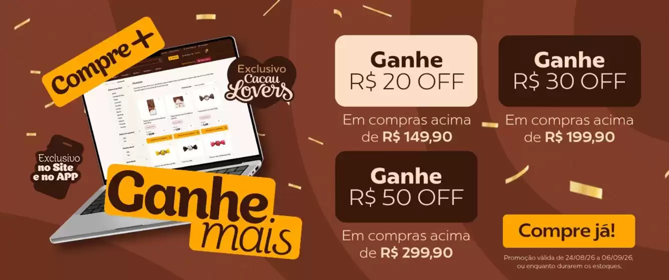 Catálogo Cacau Show | Ofertas  | 2026-08-26T00:00:00.000Z - 2026-09-06T00:00:00.000Z