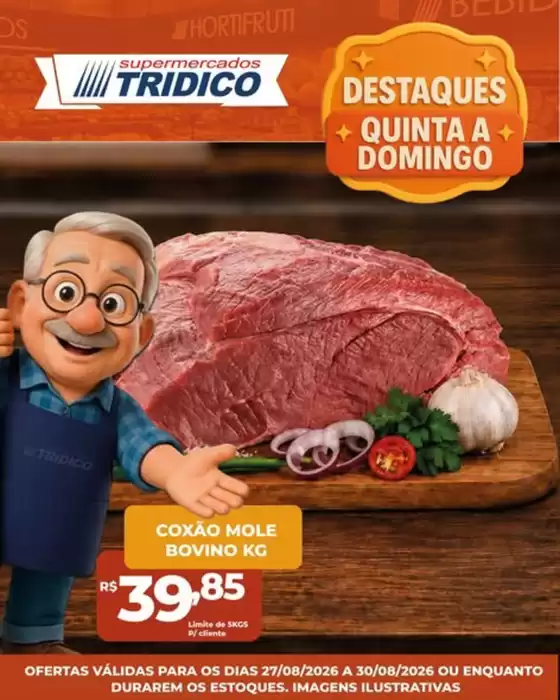Catálogo Supermercados Tridico | Ofertas de Quinta a Domingo | 2026-08-27T00:00:00.000Z - 2026-08-30T00:00:00.000Z