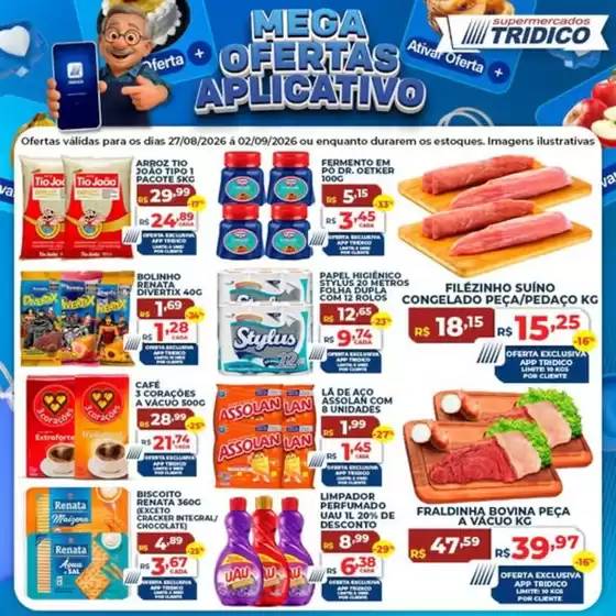 Catálogo Supermercados Tridico | Mega Ofertas do App | 2026-08-27T00:00:00.000Z - 2026-09-02T00:00:00.000Z
