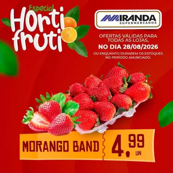 Catálogo Miranda Supermercados | Hortifruti | 2026-08-28T00:00:00.000Z - 2026-08-28T00:00:00.000Z
