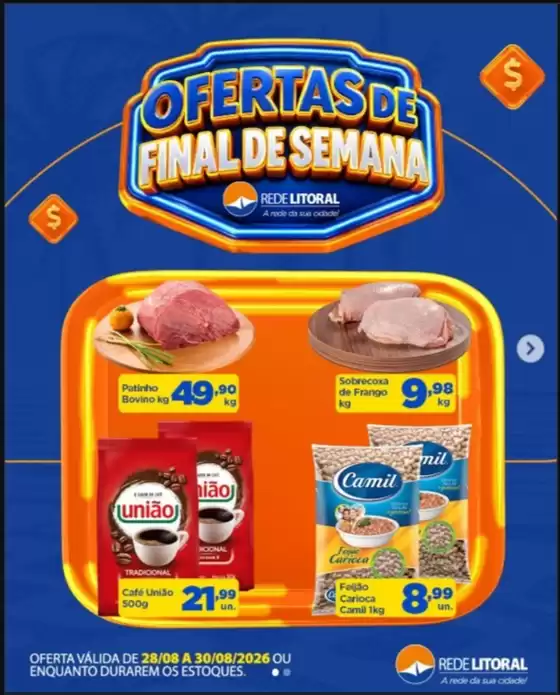 Catálogo Rede Litoral de Supermercados | Ofertas | 2026-08-28T00:00:00.000Z - 2026-08-30T00:00:00.000Z