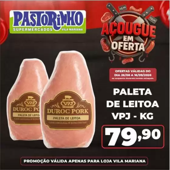 Catálogo Supermercado Pastorinho | Grandes descontos em produtos selecionados | 2026-08-26T00:00:00.000Z - 2026-09-16T00:00:00.000Z