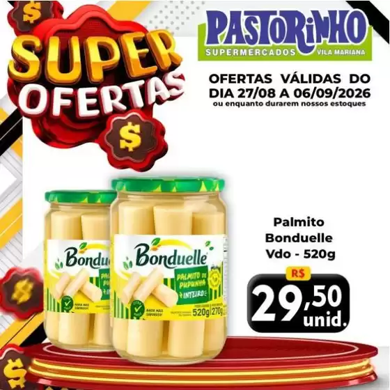 Catálogo Supermercado Pastorinho | Melhores ofertas e descontos | 2026-08-27T00:00:00.000Z - 2026-09-06T00:00:00.000Z