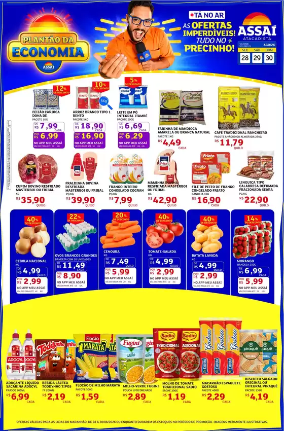 Catálogo Assaí Atacadista | Encarte Assaí Atacadista 49896-357 | 2026-08-28T00:00:00.000Z - 2026-08-30T00:00:00.000Z